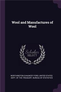 Wool and Manufactures of Wool