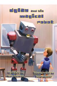 Dylan and His Magical Robot