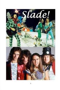 Slade