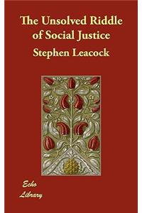 The Unsolved Riddle of Social Justice