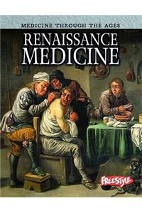 Renaissance Medicine