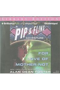 For Love of Mother-Not