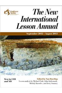 The New International Lesson Annual 2012-2013
