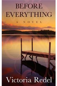 Before Everything