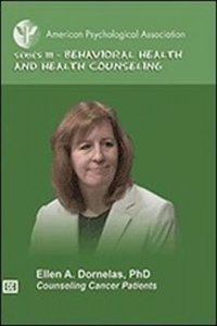 Counseling Cancer Patients (Behavioral Health And Health Counseling Video Series)