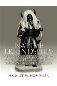 Native Friendships