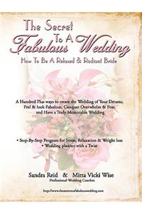 The Secret To A Fabulous Wedding