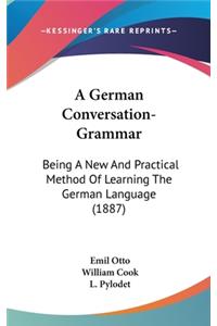 A German Conversation-Grammar