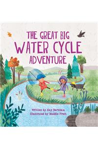 Great Big Water Cycle Adventure