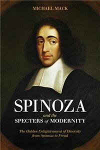 Spinoza and the Specters of Modernity