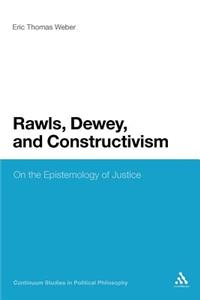 Rawls, Dewey, and Constructivism