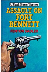 Assault on Fort Bennett