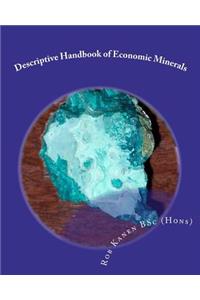 Descriptive Handbook of Economic Minerals