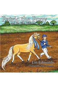 Patric the Pony and the Blue Ribbons