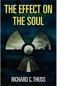 The Effect on the Soul