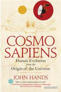 Cosmosapiens: Human Evolution from the Origin of the Universe