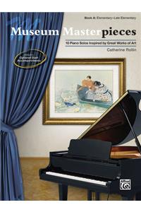 Museum Masterpieces A