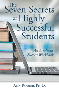 Seven Secrets of Highly Successful Students