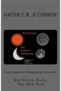 Creator's Whispering, Volume 3