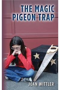 The Magic Pigeon Trap