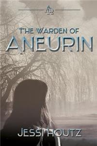 The Warden of Aneurin
