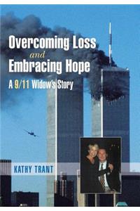 Overcoming Loss and Embracing Hope