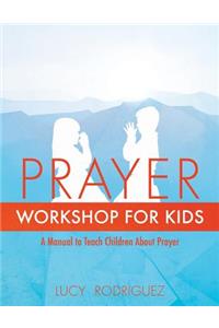 Prayer Workshop for Kids