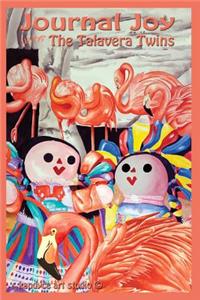 Journal Joy with The Talavera Twins