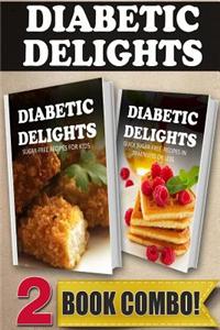 Sugar-Free Recipes for Kids and Sugar-Free Recipes in 10 Minutes or Less