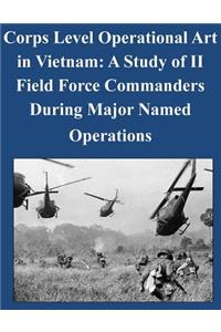Corps Level Operational Art in Vietnam