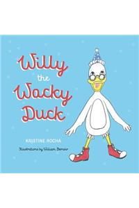 Willy The Wacky Duck