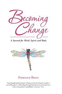 Becoming Change