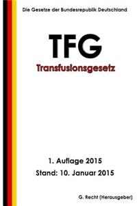 Transfusionsgesetz - TFG