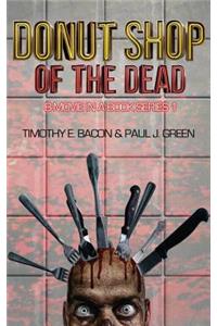 Donut Shop of the Dead