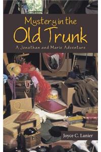 Mystery in the Old Trunk