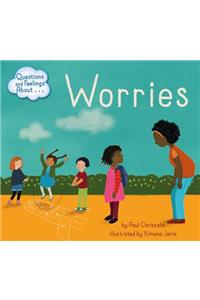Questions and Feelings about Worries