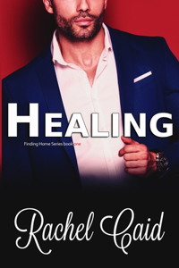 Healing (Finding Home Book One)
