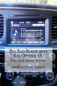 Big Bad Black 2015 Kia Optima SX.
