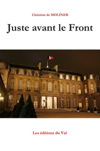 Juste avant le Front