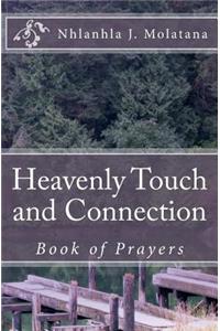 Heavenly Touch and Connection