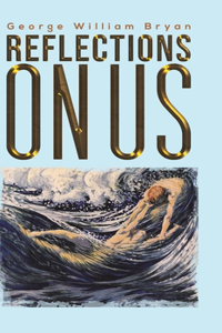 Reflections on Us
