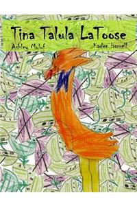 Tina Talula LaToose