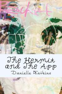 The Hermit and the App