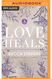Love Heals