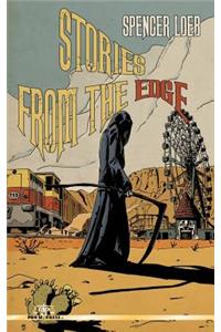 Stories From The Edge