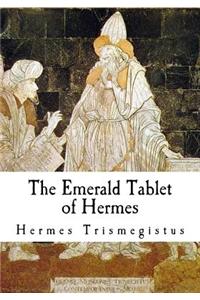 The Emerald Tablet of Hermes