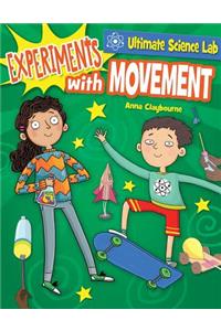 Experiments with Movement