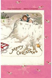 Your Notebook! Merry Christmas