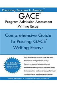 GACE Writing Essay - Program Admission Assessment