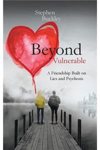 Beyond Vulnerable